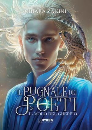 Il pugnale dei Poeti Il volo del gheppio