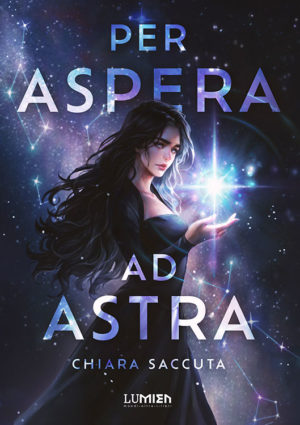 Per aspera ad astra libro fantasy romance di Chiara Saccuta