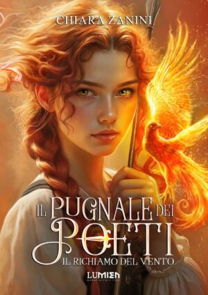 Il pugnale dei poeti - Il richiamo del vento di Chiara Zanini - Copertina fronte